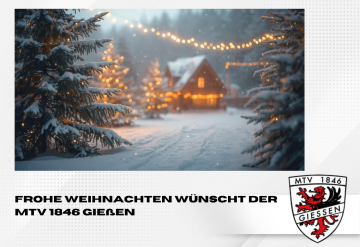 Frohe Weihnachten wünscht der MTV 1846 Gießen